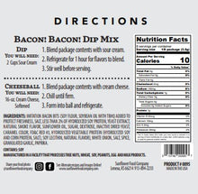 Load image into Gallery viewer, Bacon Bacon Bacon Dip Mix-Multiple Products in 1 Packet! (2)
